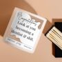 Look At You Becoming A Dentist And Shit Candle Gift For Qualified Dentist, thumbnail 1 of 6