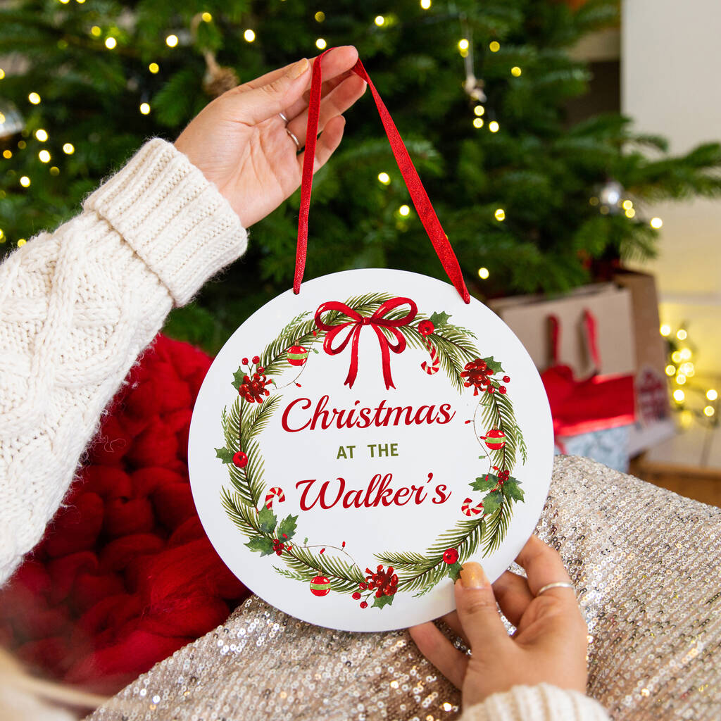 Personalised 'Christmas At' Traditional Wreath Sign By Ellie Ellie