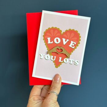 Love You Lots Valentines Card With 3D Gold Wooden Hands, 3 of 6
