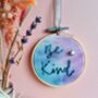 'Be Kind' Embroidered Decoration, thumbnail 1 of 2