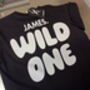Personalised Name Wild One Kids T Shirt, thumbnail 6 of 8