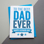 Fathers Day Card Best Daddy Ever, thumbnail 2 of 2