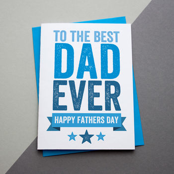 Fathers Day Card Best Daddy Ever, 2 of 2