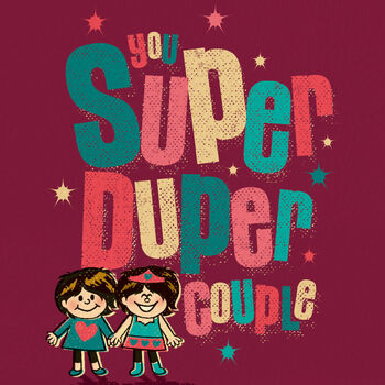 ‘Super Women’ Same Sex Wedding Or Anniversary Card, 2 of 4