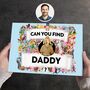 Personalised Daddy Gift Book 'Can You Find Daddy?', thumbnail 1 of 11