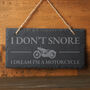 Dapper Chap 'I Don't Snore I Dream…' Slate Sign, thumbnail 1 of 2