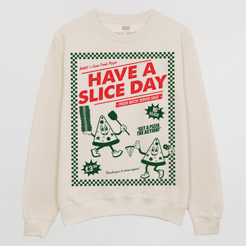 Have A Slice Day Women’s Pizza Sweatshirt, 3 of 3