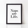 Naps Are Life Print, thumbnail 1 of 3