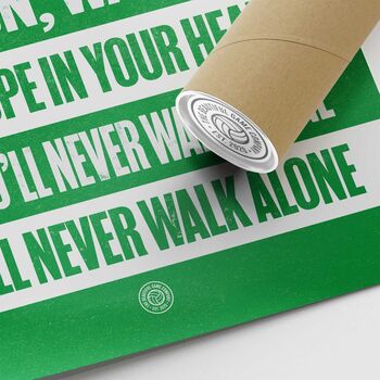 Celtic 'You'll Never Walk Alone' Football Song Print, 3 of 3
