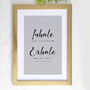 Inhale The Future Exhale The Past Art, thumbnail 6 of 9