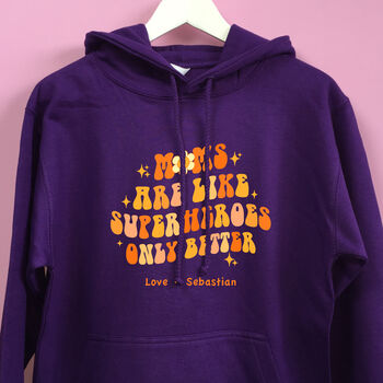 Personalised Mum's Are Superhero's Only Better Hoodie, 3 of 6