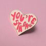 You're Strong Heart Enamel Pin Badge, thumbnail 1 of 5