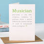Personalised Musician Definition Music Lovers Card, thumbnail 5 of 6