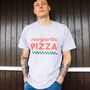 Margherita Pizza Men’s Slogan T Shirt, thumbnail 1 of 3