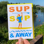 The Only Way Is Stand Up Paddle Board Card, thumbnail 2 of 5