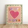 You Are So Loved Print, thumbnail 1 of 2