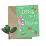 'Stay Strong This Christmas' Christmas Card, thumbnail 2 of 4