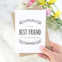 To My Best Friend Wedding Day Card, thumbnail 2 of 6