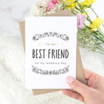 To My Best Friend Wedding Day Card, 2 of 6