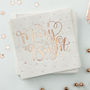 Rose Gold Foiled Merry And Bright Christmas Napkins, thumbnail 1 of 3
