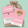 I Love You Wish Bracelet And Pocket Hug Letterbox Gift, thumbnail 1 of 5