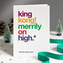 Autocorrect 'King Kong' Christmas Card Single Or Pack, thumbnail 1 of 3