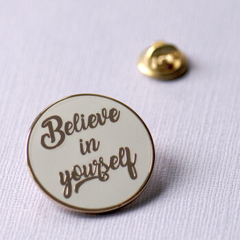 Believe In Yourself White And Gold Enamel Pin, 2 of 8