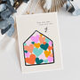 New Home Filled With Love House Warming Card, thumbnail 3 of 4