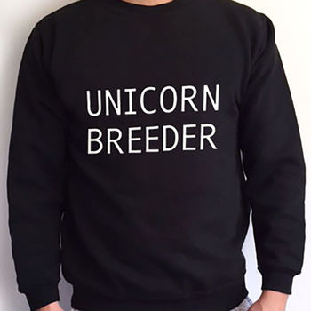 'Unicorn Breeder' Slogan Sweatshirt, 2 of 3