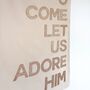 O Come Let Us Adore Him Christmas Wall Hanging, thumbnail 3 of 3