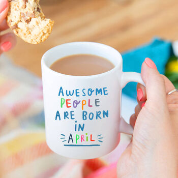 'Awesome People Are Born In' Birthday Mug, 12 of 12