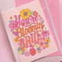 You're Bloomin Brill! Valentines / Mothers Day Card, thumbnail 1 of 3