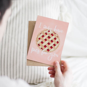 'Pies For You' Fun Punny Love Anniversary Card, 2 of 2
