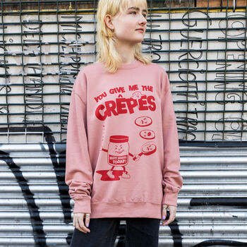 You Give Me The Crêpes Unisex Graphic Sweatshirt, 2 of 5
