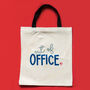 Personalised Out Of Office Tote Bag, thumbnail 2 of 3