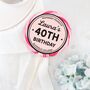 Personalised Bold Birthday Age Lollipop, thumbnail 1 of 3