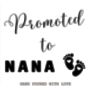 Promoted To Nana Funny Pregnancy Announcement Candle Gift, thumbnail 4 of 4