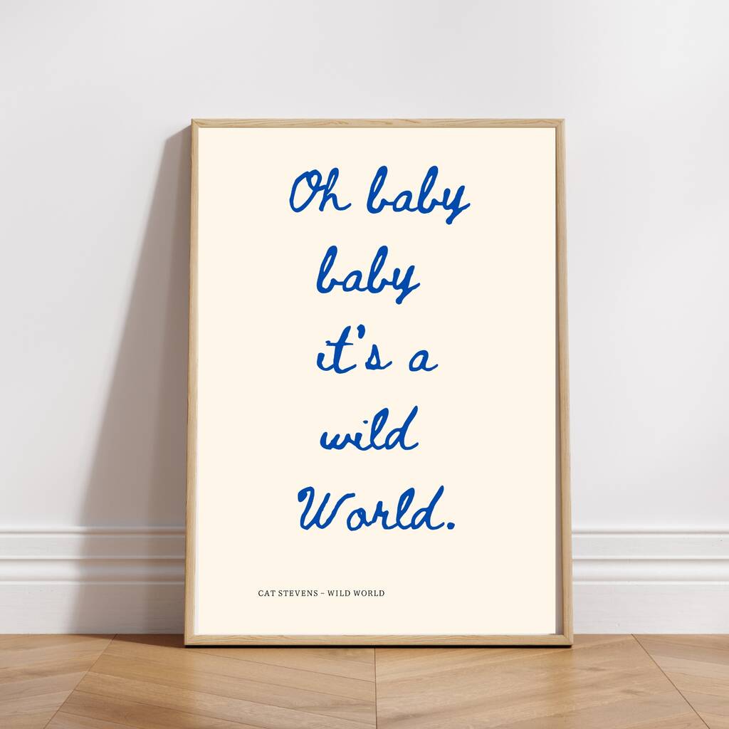 A4 Song Lyrics Print, Cat Stevens, Oh Baby Baby It's A Wild World, 1 of 5