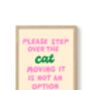 Step Over The Cat Art Print, thumbnail 4 of 4