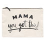 'Mama, You Got This!' Canvas Pouch, thumbnail 5 of 5