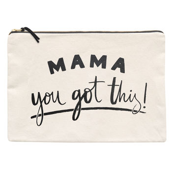 'Mama, You Got This!' Canvas Pouch, 5 of 5