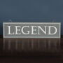 Legend Wall Sign, Fathers Day, thumbnail 1 of 2