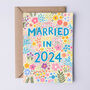 Floral Wedding Card, Married In 2024, thumbnail 1 of 3