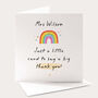 Little Card Big Thank You Teacher Card, thumbnail 1 of 4