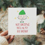 Next Christmas You'll Be My Big Brother Card C, thumbnail 1 of 4