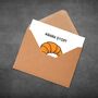 Croissant Vine Card – Funny Viral Internet Card, thumbnail 7 of 7