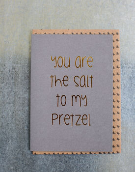 'You're The Salt To My Pretzel' Card, 3 of 3