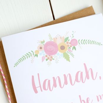 Personalised Floral Be My Bridesmaid Card, 2 of 7