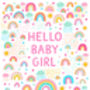 New Baby Girl Card, Rainbow New Baby Card, thumbnail 3 of 3
