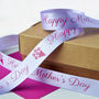Mother's Day 25mm Personalised Printed Ribbon, thumbnail 4 of 9